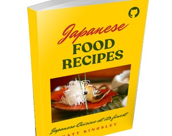 Japanese Cookbook,Japanese Recipes,Sushi Recipes,Ramen Recipes,Tempura Recipes,Japanese Cuisine,Sushi Cookbook,Ramen Cookbook