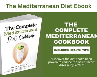 May include: The Complete Mediterranean Diet Cookbook by Matt Kingsley. A white book cover with black text and a photo of a Mediterranean wrap on a wooden plate.