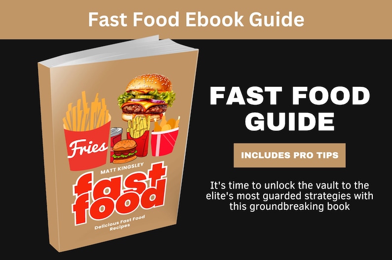 May include: A brown book cover with the title "Fast Food Guide" in white text. The cover features illustrations of a hamburger, french fries, and a milkshake. The text "Includes Pro Tips" is in a white rectangle at the bottom of the cover.