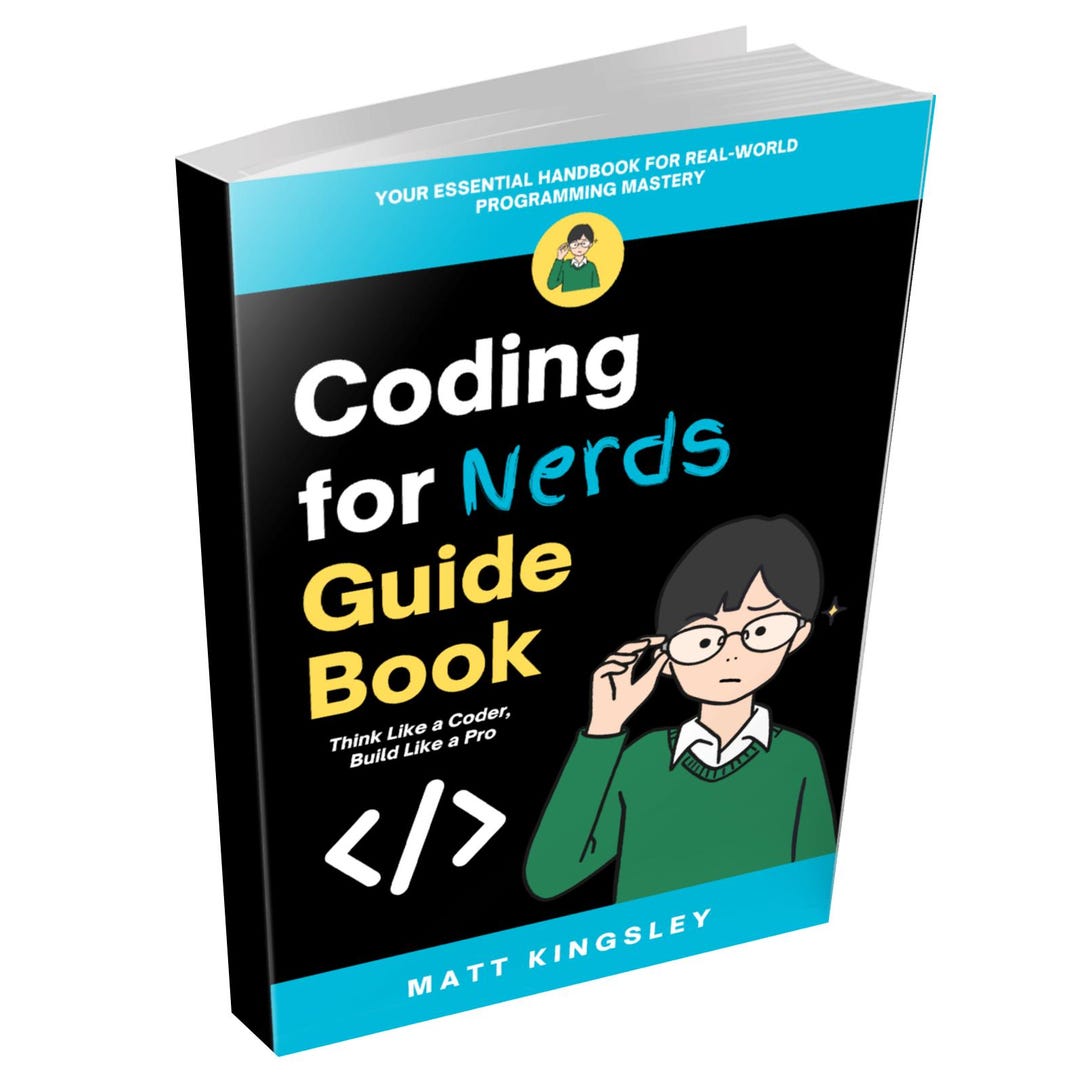 Coding for Nerds Guide Book: Coding for Nerds, Coding for Beginners ...