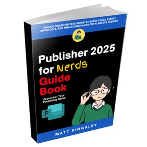 Puede incluir: Un libro de tapa dura titulado "Publisher 2025 for Nerds Guide Book". La portada es negra con texto blanco y amarillo, y una ilustración de dibujos animados de una persona con gafas. El libro promete secretos, atajos y trucos.