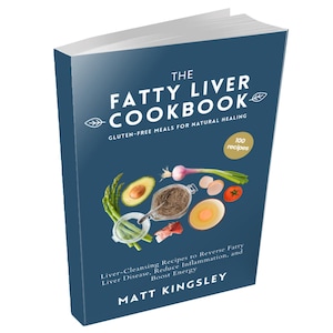 The Fatty Liver Cookbook, Mediterranean Diet Recipes, Healthy Eating, Weight Loss, Meal Planning, Recipe Book, 5 Ingredient Recipes