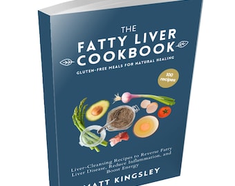 The Fatty Liver Cookbook, Mediterranean Diet Recipes, Healthy Eating, Weight Loss, Meal Planning, Recipe Book, 5 Ingredient Recipes