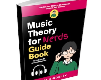 Guía de teoría musical para nerds: Guía de teoría musical, Libro de teoría musical para principiantes, Teoría musical para compositores, Aprende teoría musical fácilmente