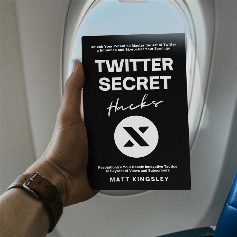 May include: A black book with white text titled "Twitter Secret Hacks" with a white "X" logo. The book cover also includes the text "Unlock Your Potential: Master the Art of Twitter x Influence and Skyrocket Your Earnings" and "Revolutionize Your Reach: Innovative Tactics to Skyrocket Views and Subscribers". The author's name is "Matt Kingsley".