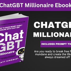 ChatGPT-4, ChatGPT-3,Make Money with ChatGPT, ChatGPT for Beginners,AI Tools,Passive Income Ideas,ChatGPT Prompts. Contents Included