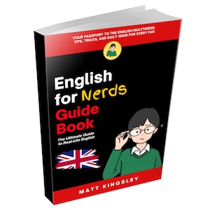 Learn English for Nerds Guide Book: English, Learn English,English for Beginners, English Textbook, English Study Guide