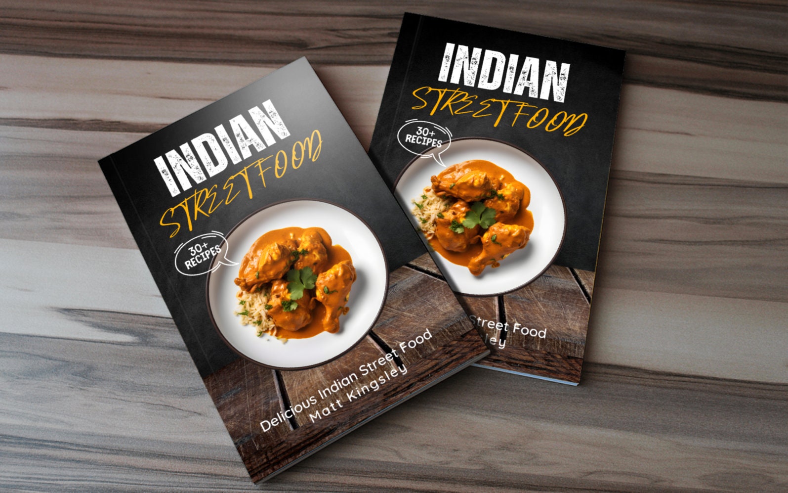 Indian Street Food Book: Indian Takeaway Secrets, How to Cook Your
