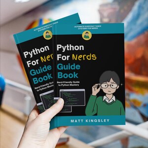 Python For Nerds Guide Book: Beginner Programming Guide, Learn Python Coding, Task Automation, Data Analysis, Real-World Projects afbeelding 8