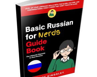 Basic Russian for Nerds Guide Book: Russian, Language Learning, Learn Russian, Russian for Beginners, Russian Textbook, Russian Study Guide