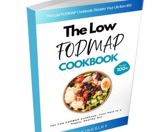 Low FODMAP Cookbook,Low FODMAP Recipes,IBS Recipes,Irritable Bowel Syndrome,Gut Health,Recipe Book,100+ Recipes. Contents Included