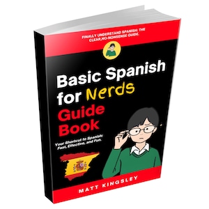 May include: A book titled "Basic Spanish for Nerds Guide Book" with a black cover and red accents. The cover features a cartoon illustration of a person wearing glasses and a green sweater, along with the Spanish flag.