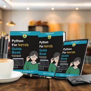 Python For Nerds Guide Book: Beginner Programming Guide, Learn Python Coding, Task Automation, Data Analysis, Real-World Projects afbeelding 5