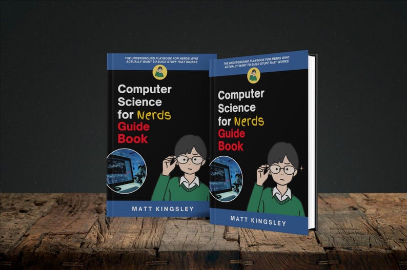 Computer Science for Nerds Guide Book: Computer Science for Beginners ...