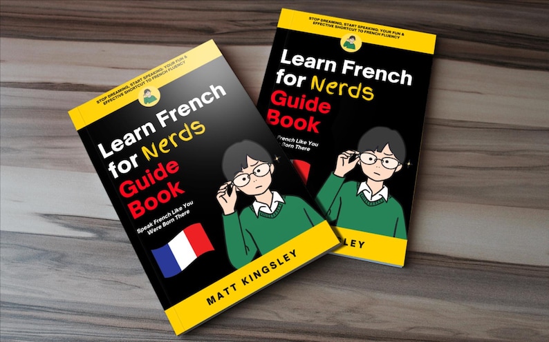 Learn French for Nerds Guide Book: French, Language Learning, Learn ...