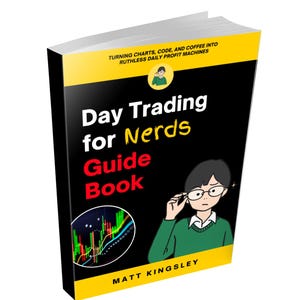 Puede incluir: Un libro titulado "Day Trading for Nerds Guide Book" con una cubierta negra y detalles amarillos. La portada presenta una ilustración de una persona con gafas y un suéter verde, junto con gráficos de bolsa. También es visible el nombre del autor, Matt Kingsley.