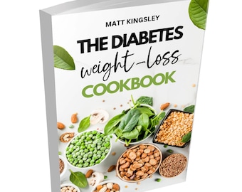 May include: A white cookbook with the title "The Diabetes weight-loss Cookbook" by Matt Kingsley. The cover features a variety of healthy ingredients, including peas, lentils, spinach, and nuts.