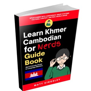 Guía para principiantes sobre jemer camboyano: aprendizaje del idioma jemer, jemer para principiantes, libro de texto y guía de estudio.