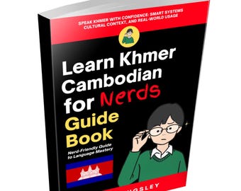 Guía para principiantes sobre jemer camboyano: aprendizaje del idioma jemer, jemer para principiantes, libro de texto y guía de estudio.