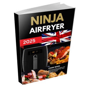 Puede incluir: Un libro de cocina negro Ninja Air Fryer con una bandera de la Union Jack roja, blanca y azul en la portada. El título del libro es "Ninja Air Fryer 2025" y el subtítulo es "Recetas deliciosas y saludables de inspiración británica para tu freidora de aire Ninja".