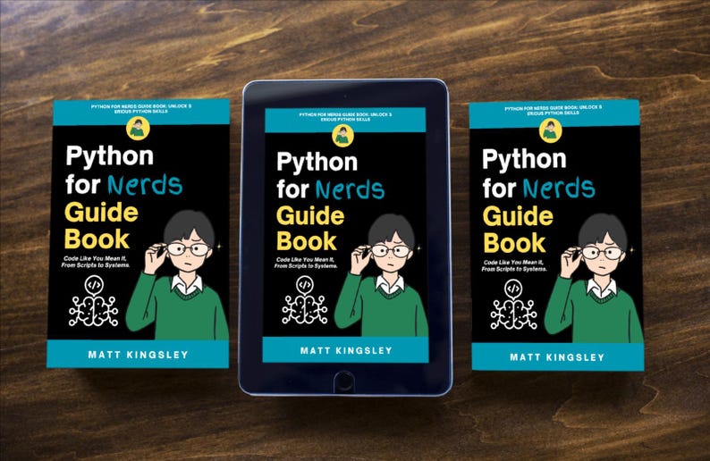 K&ouml;nnte beinhalten: Drei Exemplare des Buches "Python for Nerds Guide Book" von Matt Kingsley. Der Buchumschlag zeigt eine Comic-Illustration einer Person mit Brille und einem gr&uuml;nen Pullover.