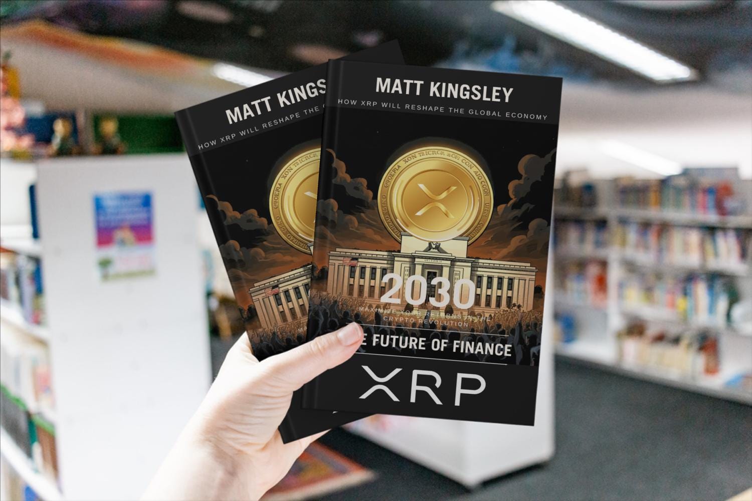 XRP the Future of Finance 2030 Ebook: How XRP Will Reshape the Global  Economy - Etsy