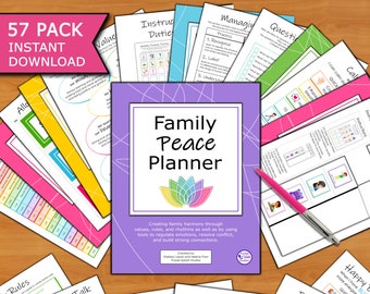 Family Peace Planner 57p Printable: Create harmony through values, structure, and tools to regulate emotions, resolve conflict, and connect