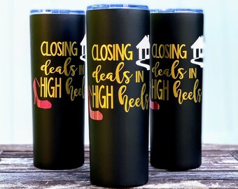 Closing Deals in High Heels, Real Estate Agent Closing Gift, Mom Boss Coffee Tumbler with Straw, Home Sales Listing Agent, Homeowner Mug