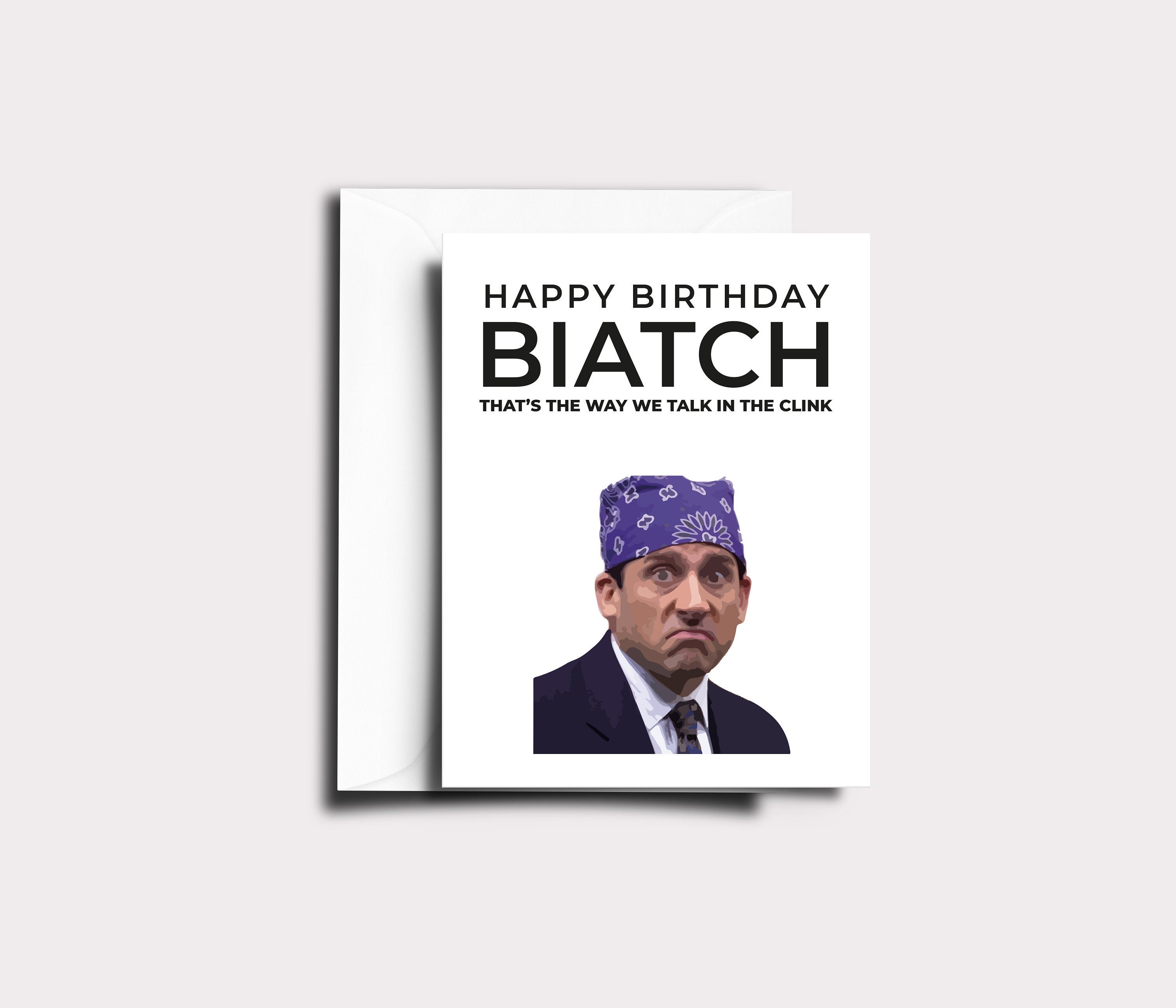 The Office Birthday Card happy Birthday Biatch Prison Mike - Etsy