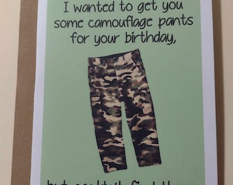 Camouflage Pants Birthday Greeting Card, 4.25" x 5.5", A2 Size, Blank Inside