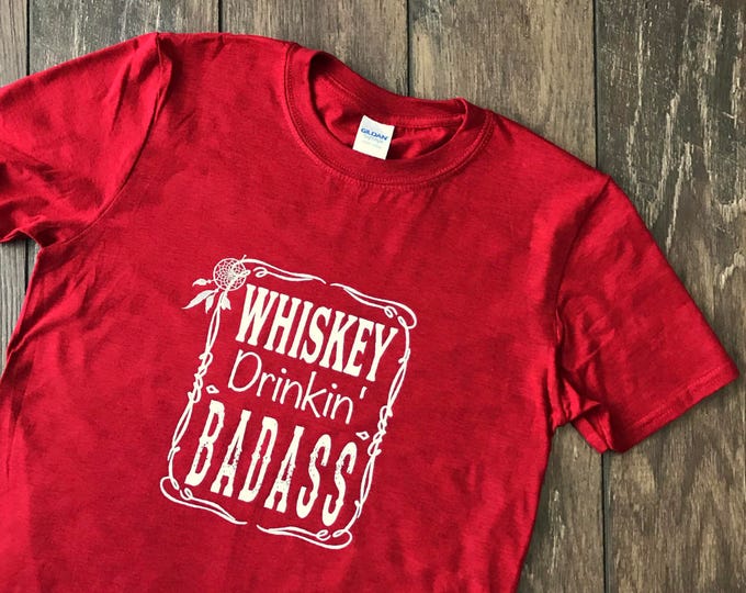 Whiskey Drinkin' Badass - Adult Unisex Crew Neck T-shirt