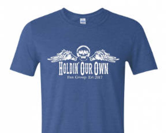 Holdin' Our Own Fan Group Special Limited Edition Unisex Tshirt