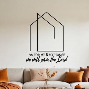 Christian Wall Decal Faith Based Decor As For Me And My House Scripture Art for Home Decor Housewarming Gift
