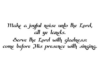 Make A Joyful Noise Inspirational Bible Quote Wall Decal / Joy Quote for Living Area / Vinyl Wall Decal / Bible Verse Wall Sticker