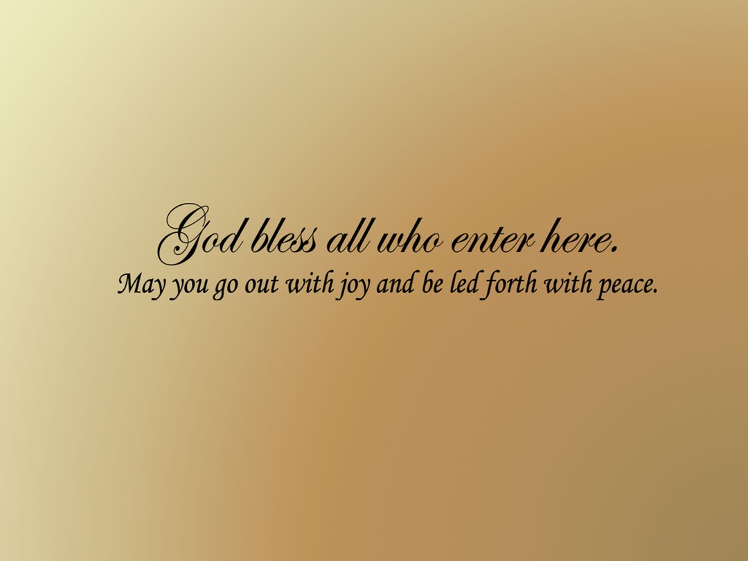 Home Wall Quote/inspirational Wall Art/vinyl Wall Decal/god Bless All