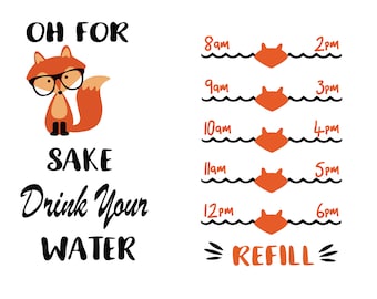 water tracker svg - water tracker dxf - oh for fox sake drink your water svg - water bottle svg - working out svg - fitness svg - cricut