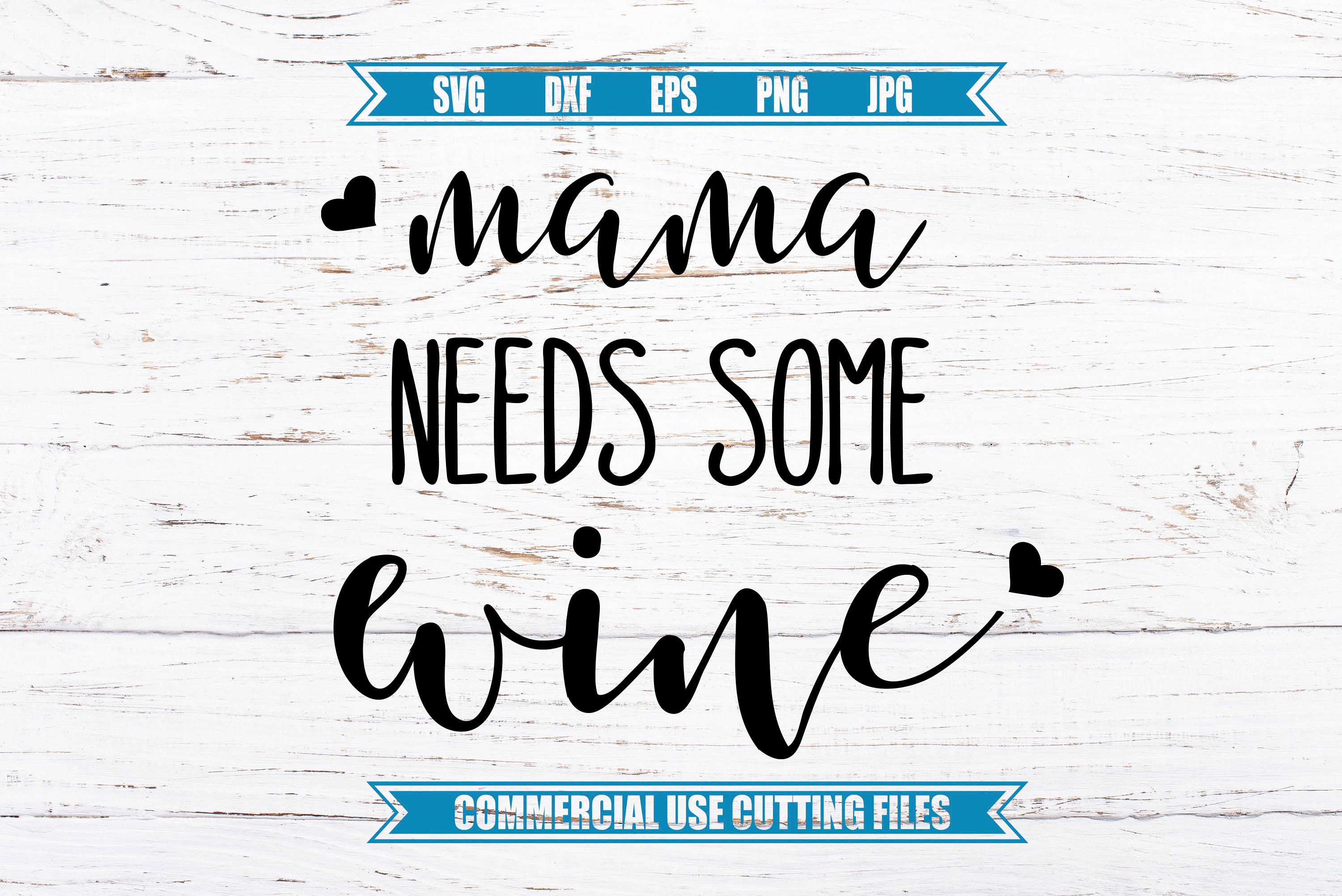 Download mama needs some wine svg mom svg cutting file cricut | Etsy