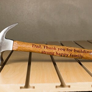 Personalized Hammer, Fathers day gift, hammer, Custom hammer, Dad, Thank You Engraved hammer, Best Gift for him, Unique Custom gift