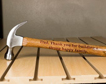 Personalized Hammer, Fathers day gift, hammer, Custom hammer, Dad, Thank You Engraved hammer, Best Gift for him, Unique Custom gift