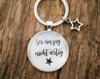 Keyring "be unique - not nice"