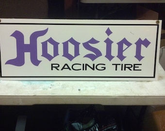 Hoosier racing tire metal sign 23x8x2