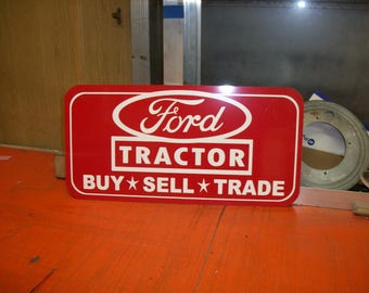 Ford Tractor Buy Sell Trade Metal sign 23x14 inch