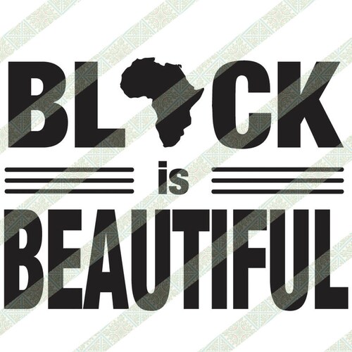 Black is Beautiful Text SVG JPEG Cricut or Silhouette Cutting Etsy