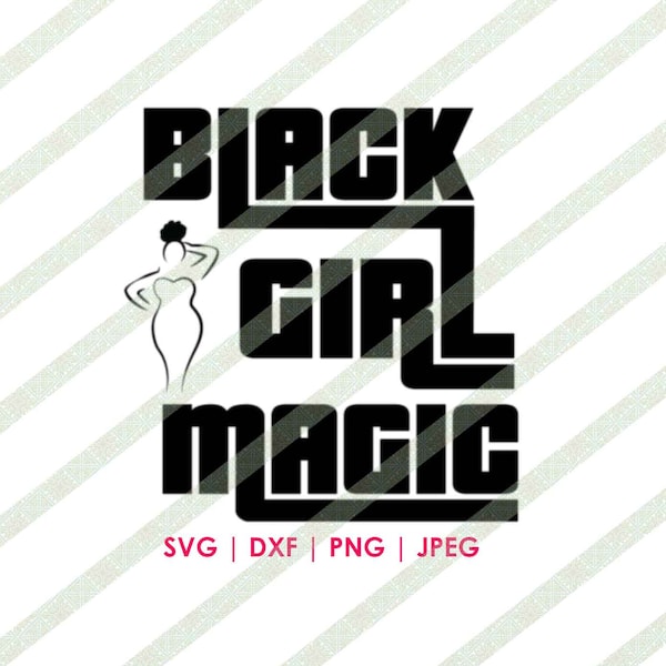 Black Girl Magic Curvy Woman With Afro Puff SVG DXF Cricut or Silhouette Cut File