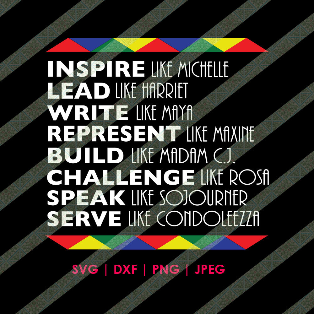 Download Inspire Like Michelle SVG Black History Month Black Women ...