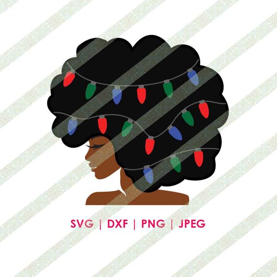 Download Afro Svg With Christmas Lights African American Black Woman Etsy