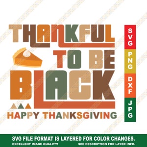 Agradecido de ser pastel de batata negro Feliz Día de Acción de Gracias SVG SVG DXF Cricut o Silhouette Cut File
