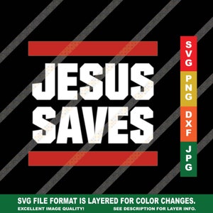 Jesus Saves Christian Religious Hip Hop Throwback SVG DXF Cricut or Silhouette Cut File