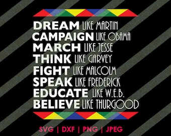Dream Like Martin Obama SVG Black History Month Black Men Leaders Cricut or Silhouette Cutting File