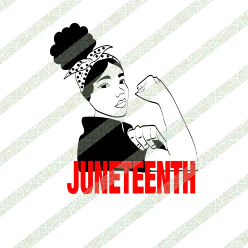 Download Juneteenth Rosie The Riveter Afro Girl Svg Png Digital Etsy